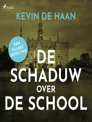 cover image of De schaduw over de school